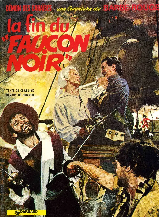 Couverture de l'album Barbe-Rouge Tome 9 La fin du Faucon noir