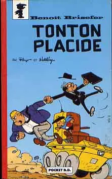 Couverture de l'album Benoît Brisefer Tome 4 Tonton Placide