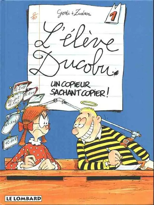 Couverture de l'album L'Élève Ducobu Tome 1 Un copieur sachant copier !