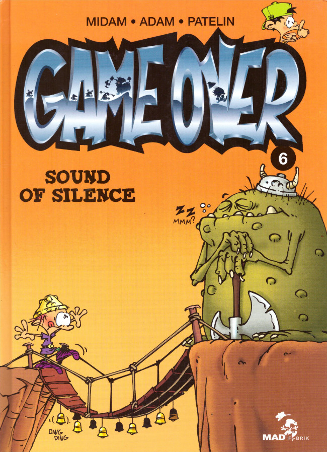 Couverture de l'album Game over Tome 6 Sound of silence