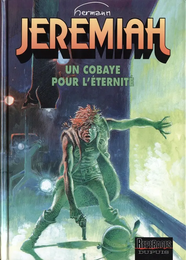 Couverture de l'album Jeremiah Tome 5 Un cobaye pour l'éternité