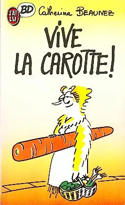 Couverture de l'album Vive la carotte !