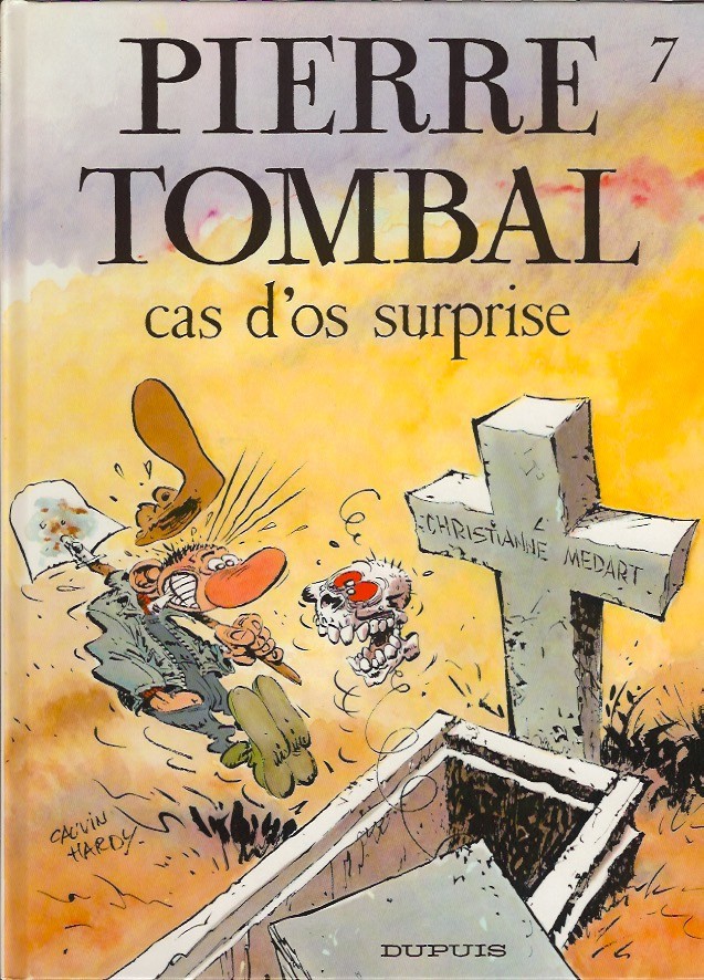 Couverture de l'album Pierre Tombal Tome 7 Cas d'os surprise