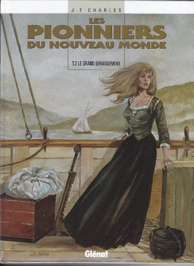 Couverture de l'album Les Pionniers du Nouveau Monde Tome 2 Le grand dérangement