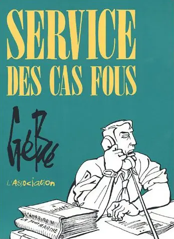 Couverture de l'album Service des cas fous