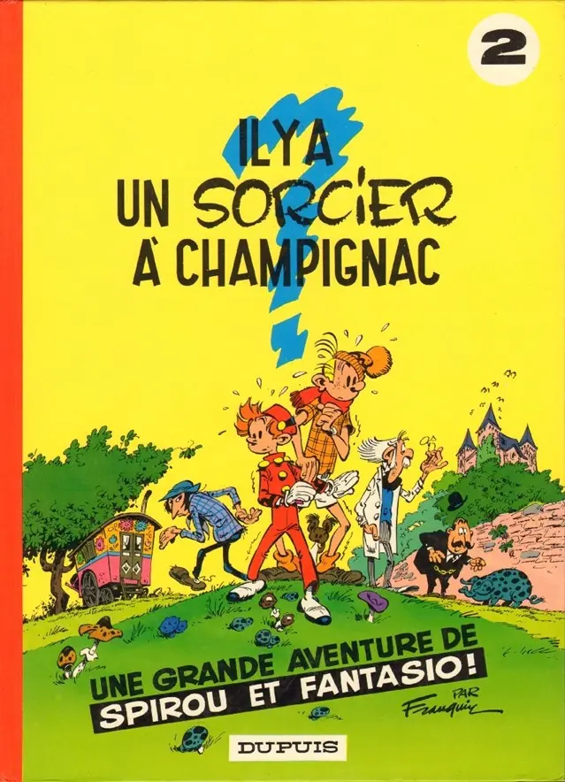 Couverture de l'album Spirou et Fantasio Tome 2 Il y a un sorcier à Champignac
