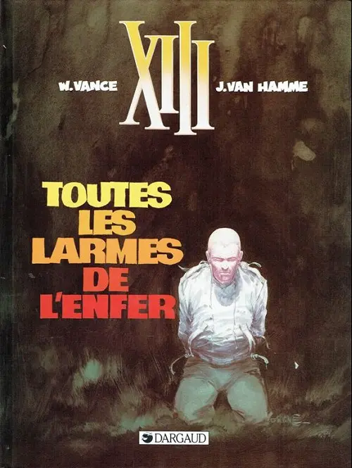 Couverture de l'album XIII Tome 3 Toutes les larmes de l'enfer