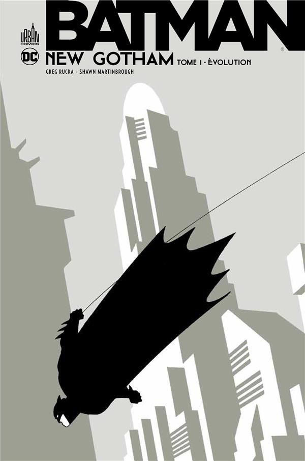 Couverture de l'album Batman : New Gotham Tome 1 Évolution