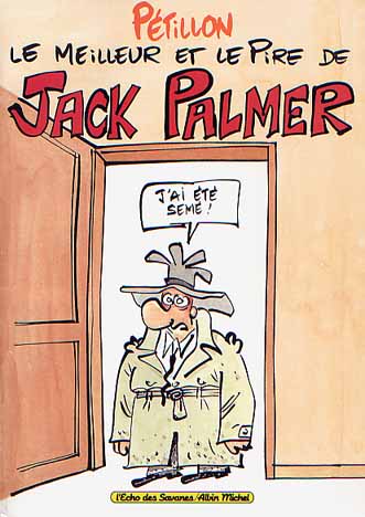 Couverture de l'album Jack Palmer Le meilleur et le pire de Jack Palmer
