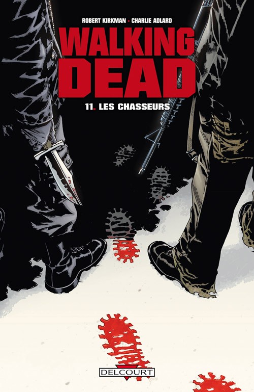 Couverture de l'album Walking Dead Tome 11 Les Chasseurs