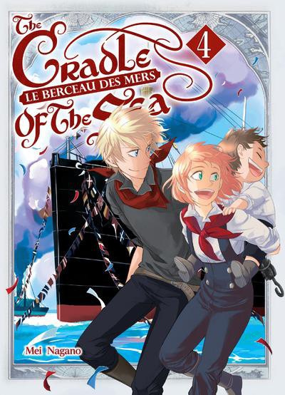 Couverture de l'album Le Berceau des mers - The Cradle of the Sea Tome 4