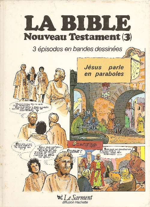 Couverture de l'album La Bible Tome 3 Jésus parle en paraboles
