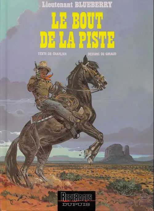 Couverture de l'album Blueberry Tome 22 Le Bout de la piste