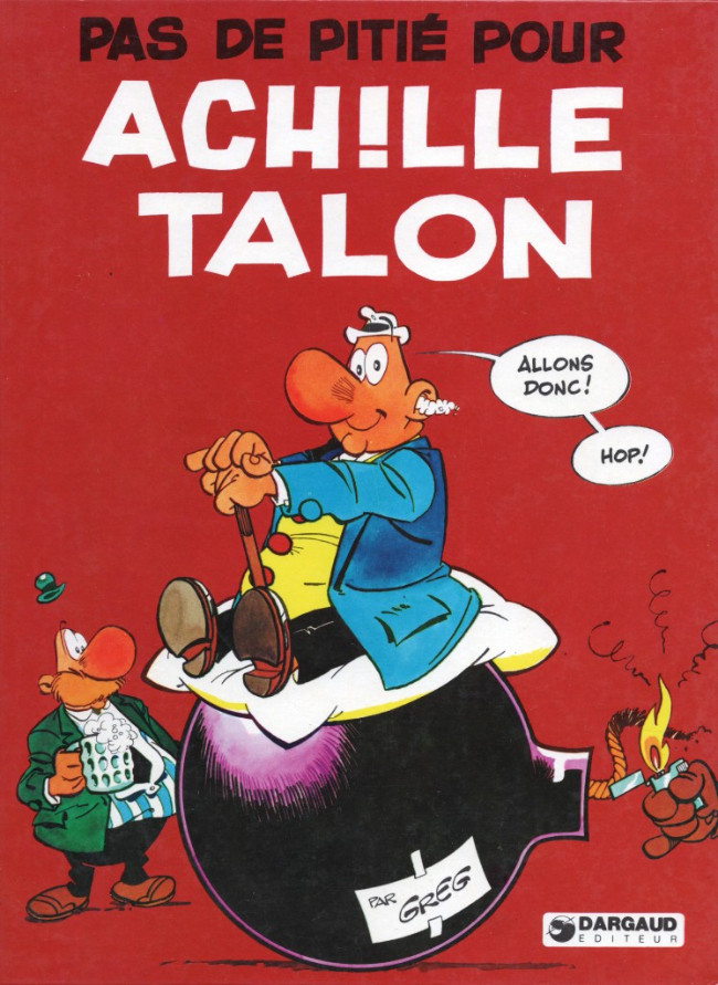 Couverture de l'album Achille Talon Tome 13 Pas de pitié pour Achille Talon