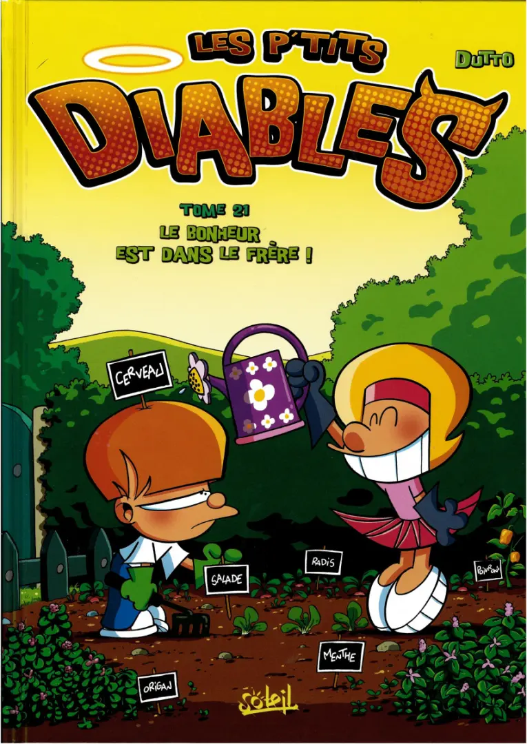 Couverture de l'album Les P'tits diables Tome 21 Le bonheur est dans le frère !