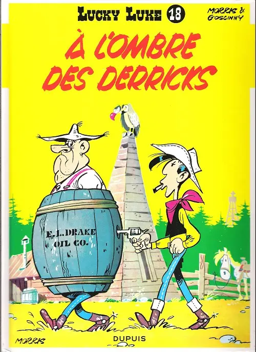 Couverture de l'album Lucky Luke Tome 18 À l'ombre des derricks