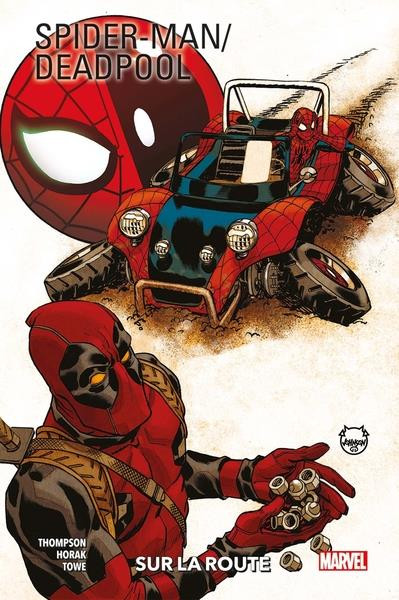 Couverture de l'album Spider-man / Deadpool Tome 2 Sur la route