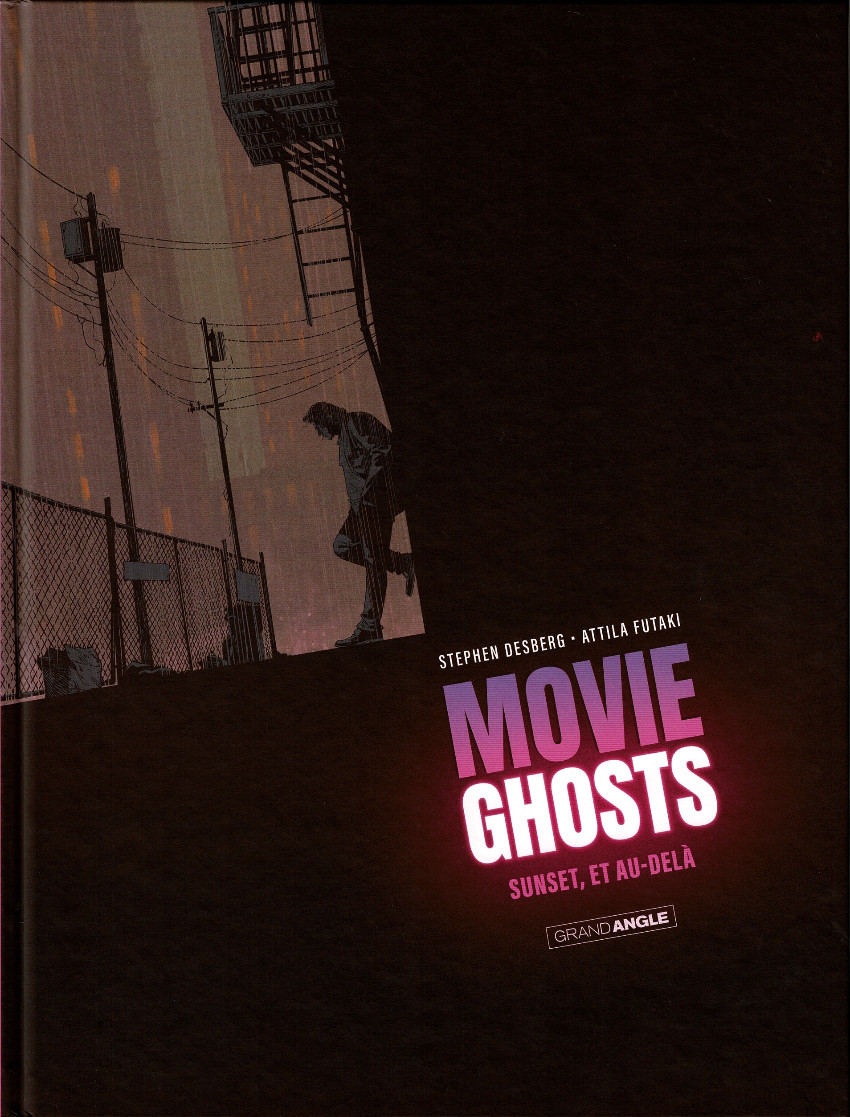 Couverture de l'album Movie ghosts Tome 1 Sunset, et au-delà