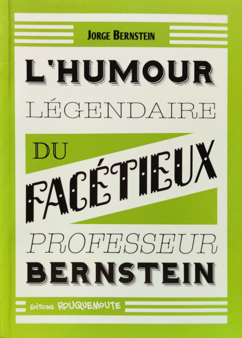 Couverture de l'album Professeur Bernstein L'Humour légendaire du facétieux professeur Bernstein