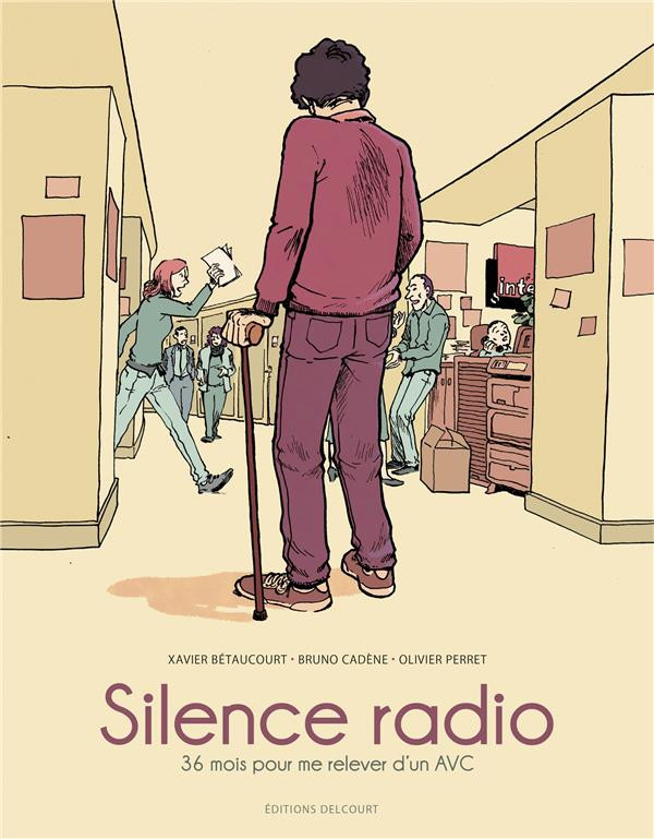 Couverture de l'album Silence radio 36 mois pour me relever d'un AVC