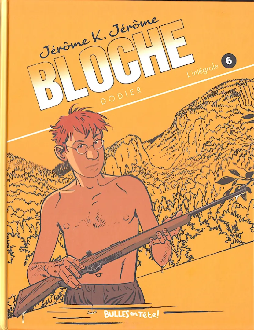 Couverture de l'album Jérôme K. Jérôme Bloche L'intégrale - Bulles en Tête ! 6