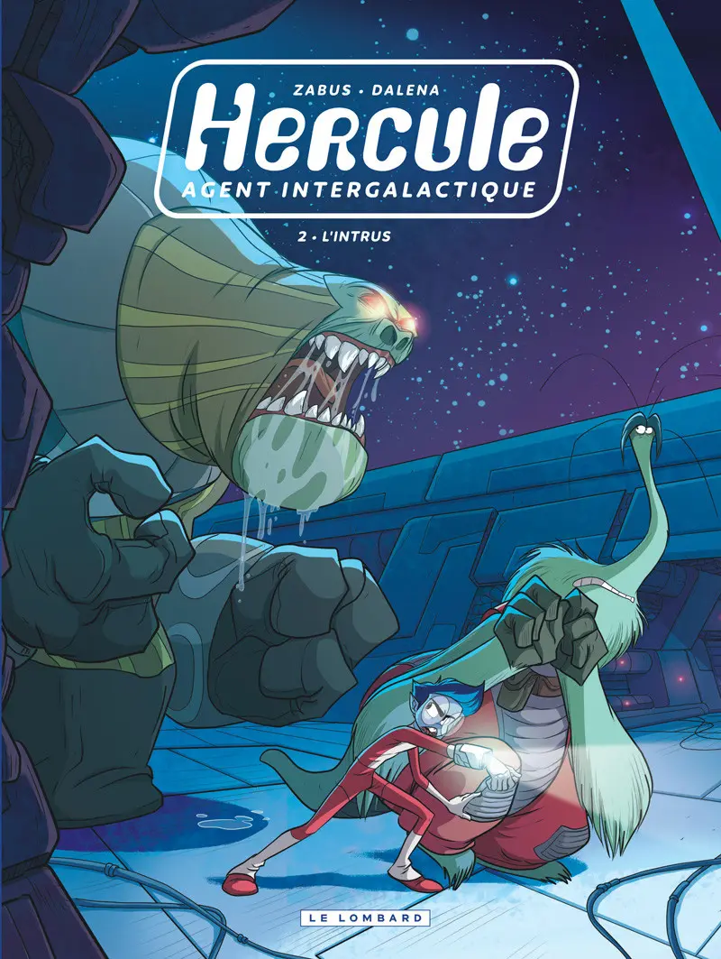 Couverture de l'album Hercule, agent intergalactique 2 L'intrus