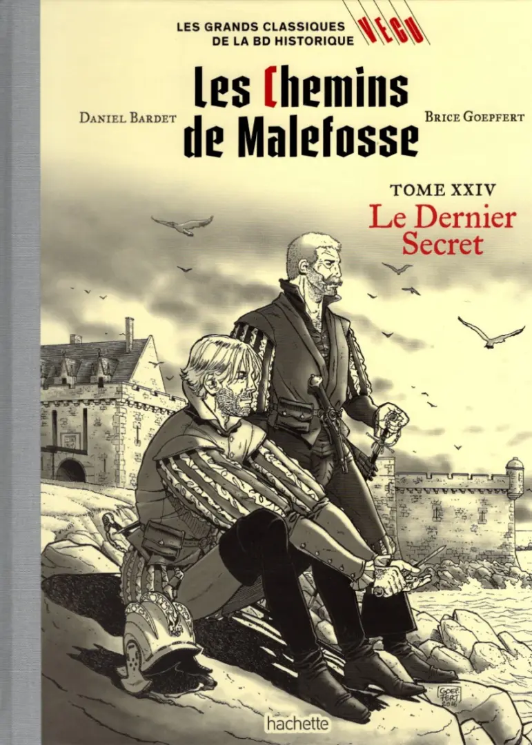 Couverture de l'album Les grands Classiques de la BD Historique Vécu - La Collection Tome 64 Les Chemins de Malefosse - Tome XXIV : Le Dernier Secret