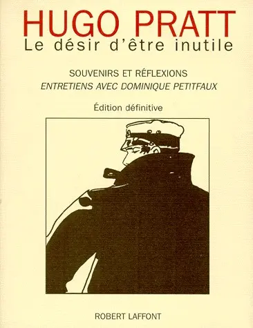 Couverture de l'album Le désir d'être inutile - Souvenirs et réflexions Tome 7