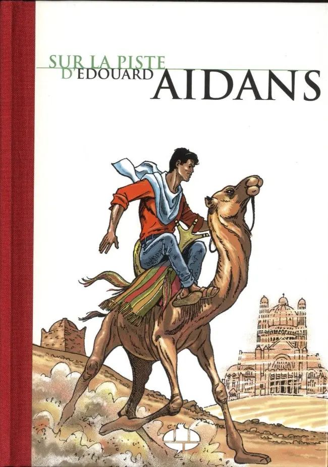 Couverture de l'album Sur la piste d'Édouard Aidans Sur la piste d'Édouard Aidans