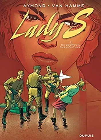 Couverture de l'album Lady S. Tome 1 Na zdorovié, Shaniouchka !
