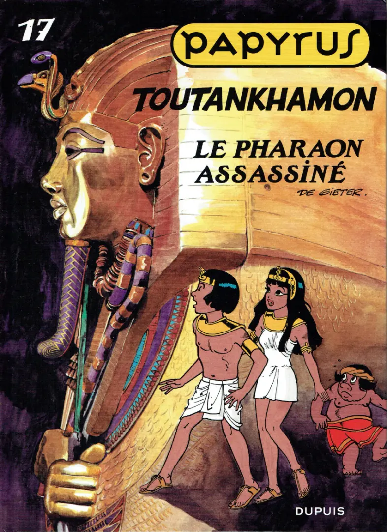 Couverture de l'album Papyrus Tome 17 Toutankhamon le pharaon assassiné