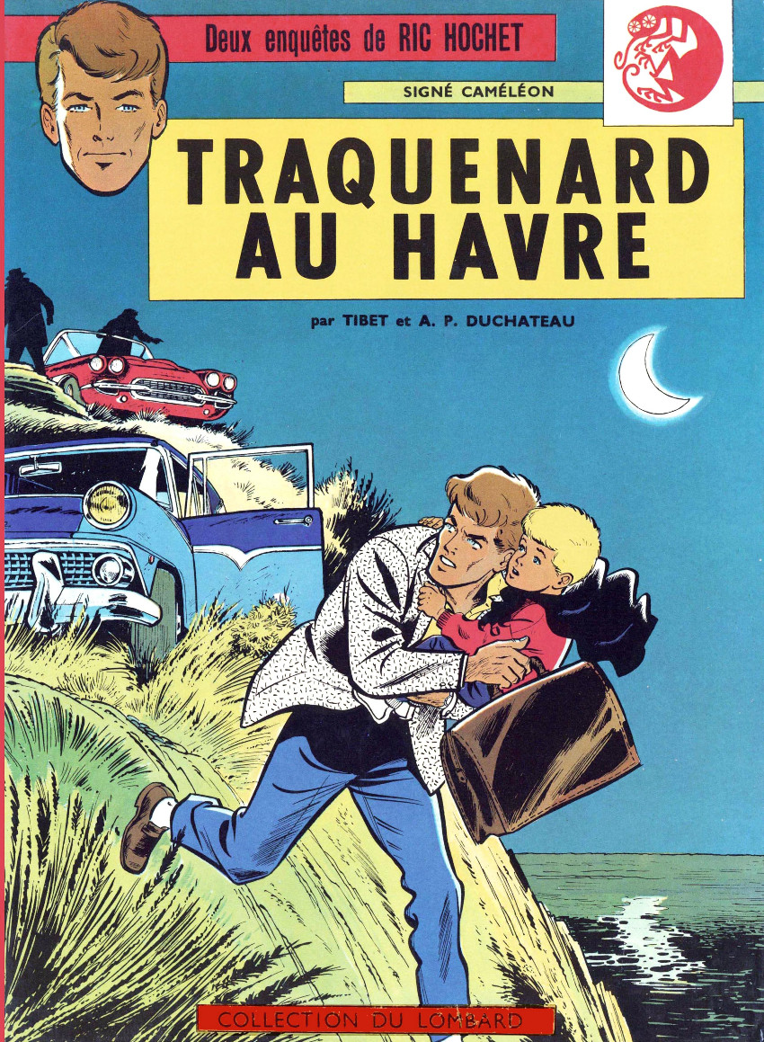 Couverture de l'album Ric Hochet Tome 1 Traquenard au Havre