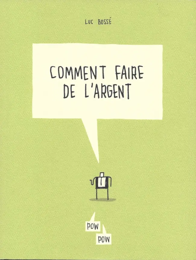 Couverture de l'album Comment faire de l'argent