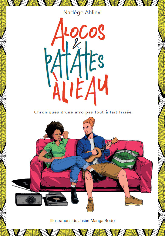 Couverture de l'album Alocos et patates à l'eau Chroniques d'une afro pas tout à fait frisée