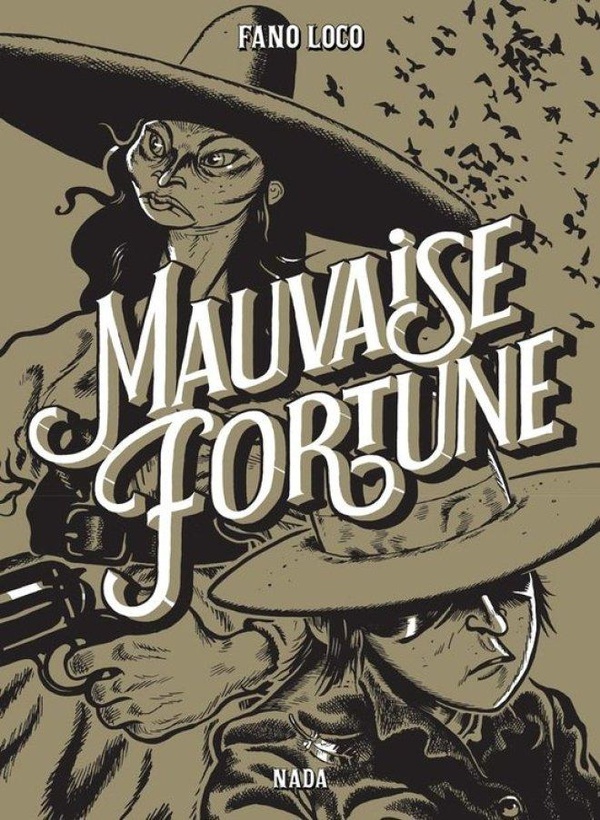 Couverture de l'album Mauvaise Fortune