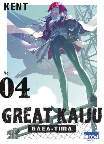 Couverture de l'album Great Kaiju - Gaea-Tima Vol. 04