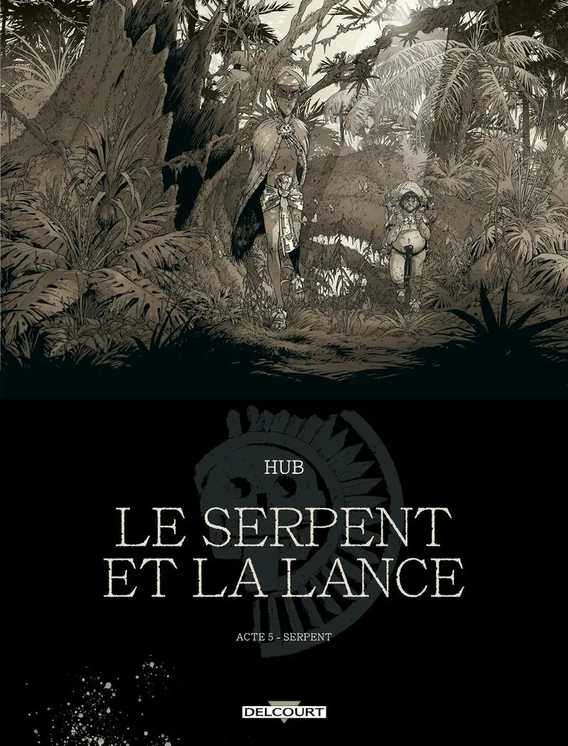 Couverture de l'album Le serpent et la Lance Acte 5 Serpent