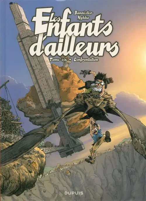 Couverture de l'album Les Enfants d'ailleurs Tome 6 Confrontation