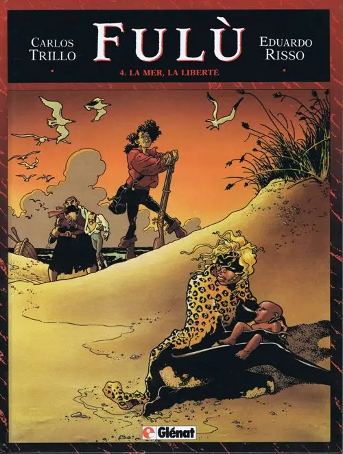 Couverture de l'album Fulù Tome 4 La mer, la liberté