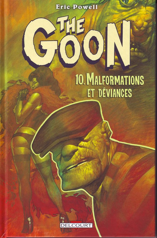 Couverture de l'album The Goon Tome 10 Malformations et déviances