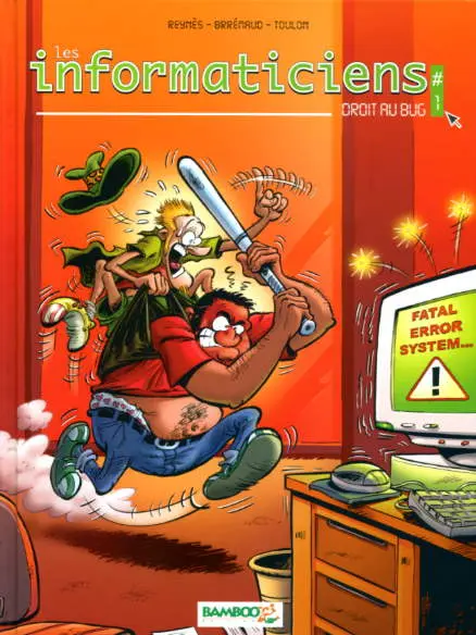 Couverture de l'album Les Informaticiens Tome 1 Droit au bug