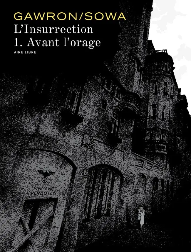 Couverture de l'album L'Insurrection Tome 1 Avant l'orage