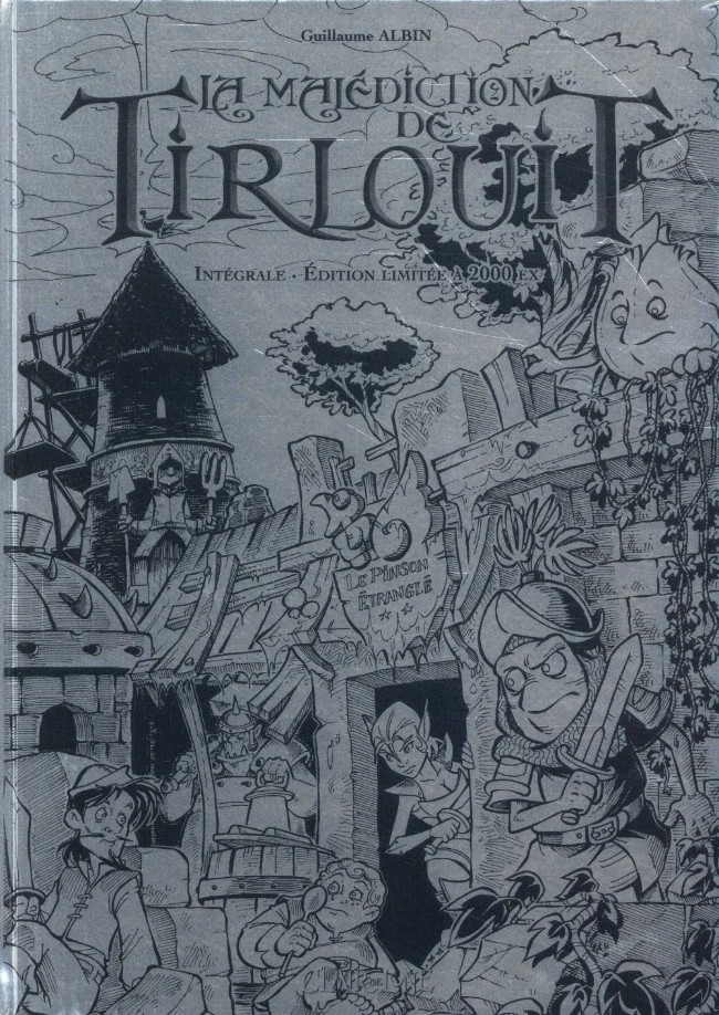 Couverture de l'album La Malédiction de Tirlouit Intégrale