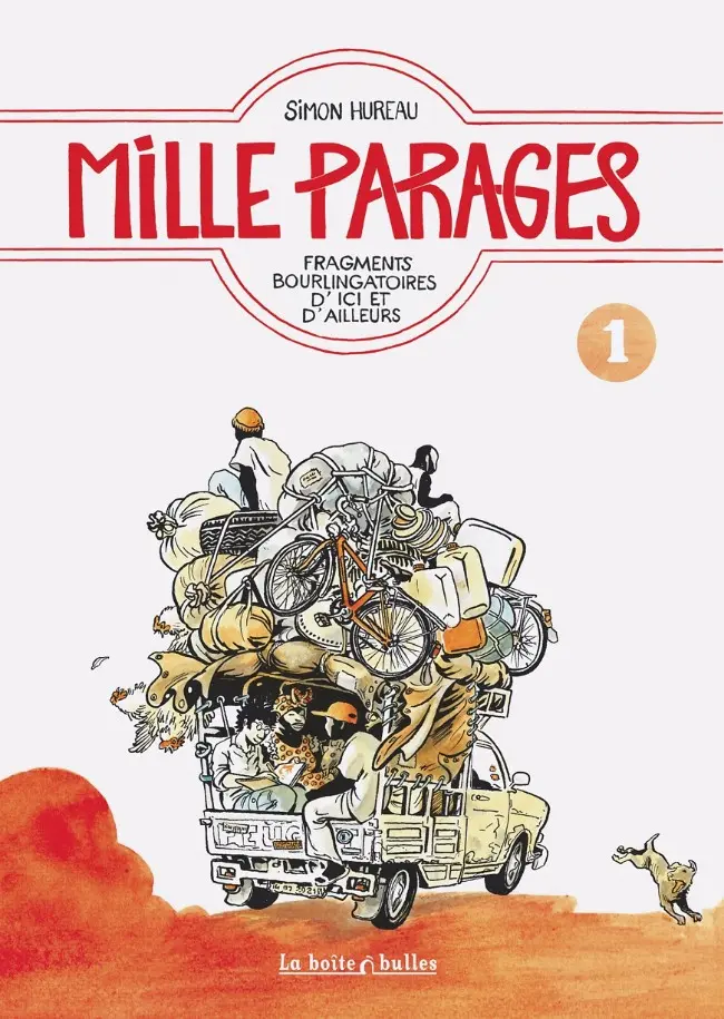 Couverture de l'album Mille parages Tome 1 Fragments bourlingatoires d'ici et d'ailleurs