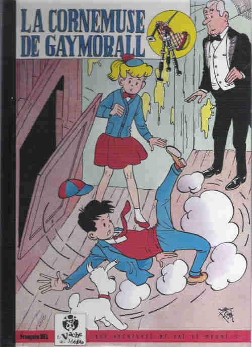 Couverture de l'album Pat et Moune Tome 7 La cornemuse de Gaymorall