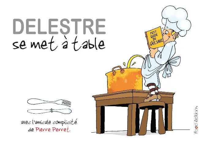 Couverture de l'album Delestre se met à table