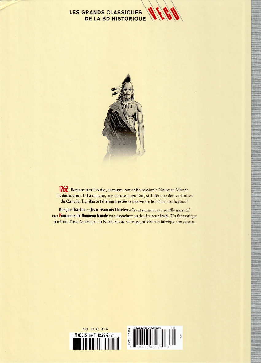 Verso de l'album Les grands Classiques de la BD Historique Vécu - La Collection Tome 76 Les pionniers du nouveau monde - Tome XIV : Bayou Chaouïs