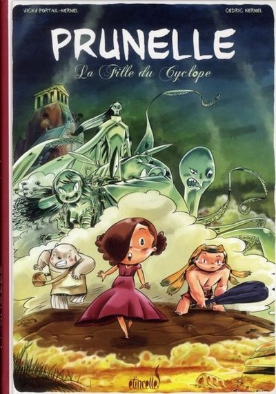 Couverture de l'album Prunelle Tome 1 La fille du cyclope