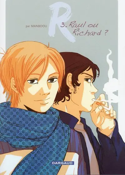 Couverture de l'album R Tome 3 Raul ou Richard ?
