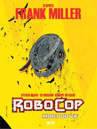 Couverture de l'album RoboCop : Mort ou vif Tome 2